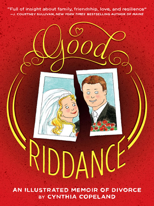 Title details for Good Riddance by Cynthia Copeland - Available